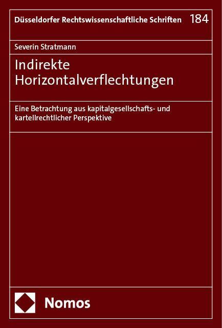 Cover: 9783756016556 | Indirekte Horizontalverflechtungen | Severin Stratmann | Taschenbuch