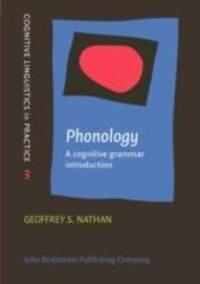Cover: 9789027219084 | Phonology | A cognitive grammar introduction | Geoffrey S. Nathan
