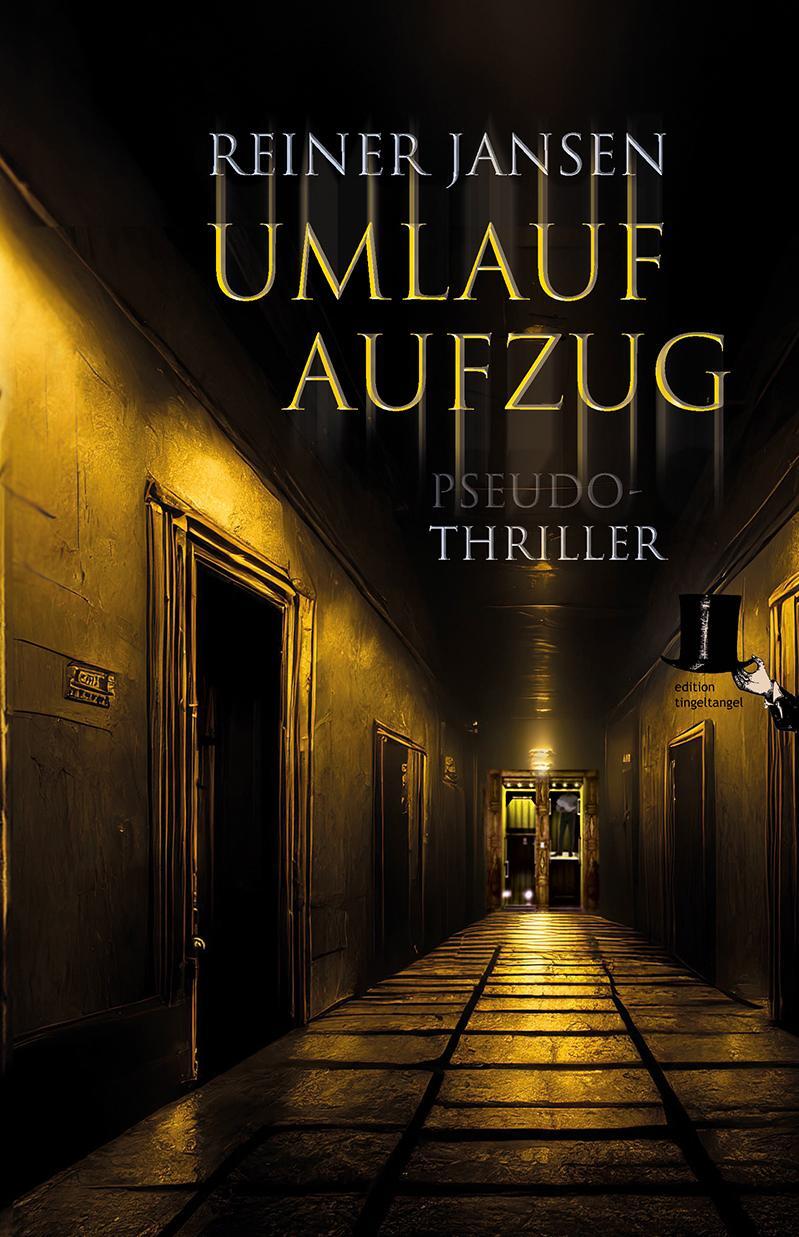 Cover: 9783944936758 | Umlaufaufzug | Reiner Jansen | Taschenbuch | 336 S. | Deutsch | 2024