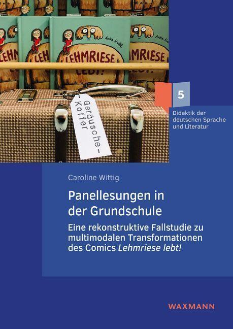 Cover: 9783830945765 | Panellesungen in der Grundschule | Caroline Wittig | Taschenbuch
