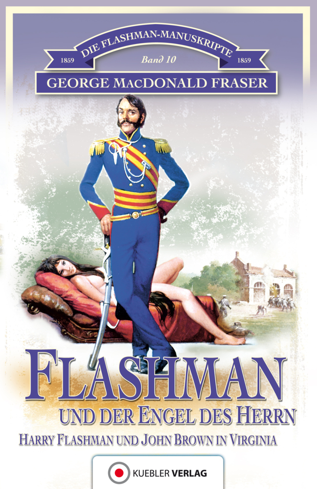 Cover: 9783942270908 | Flashman und der Engel des Herrn | George MacDonald Fraser | Buch