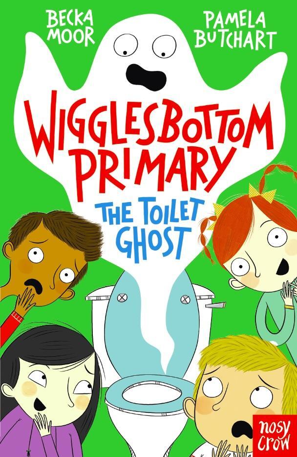 Cover: 9780857634269 | Wigglesbottom Primary: The Toilet Ghost | Pamela Butchart | Buch