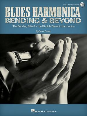 Cover: 9781540013620 | Blues Harmonica - Bending &amp; Beyond: The Bending Bible for the...