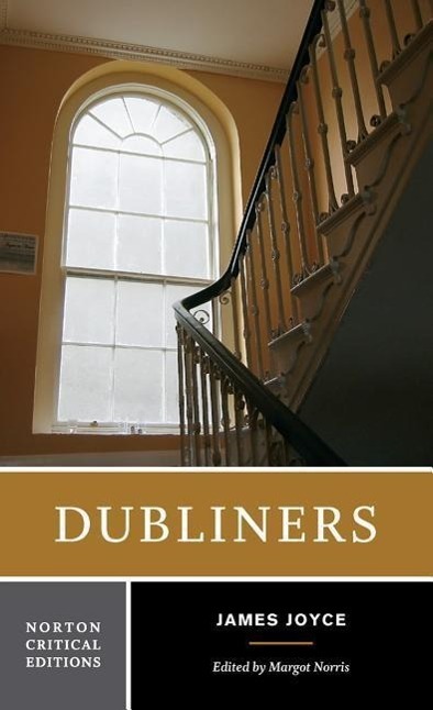 Cover: 9780393978513 | Dubliners | A Norton Critical Edition | James Joyce | Taschenbuch