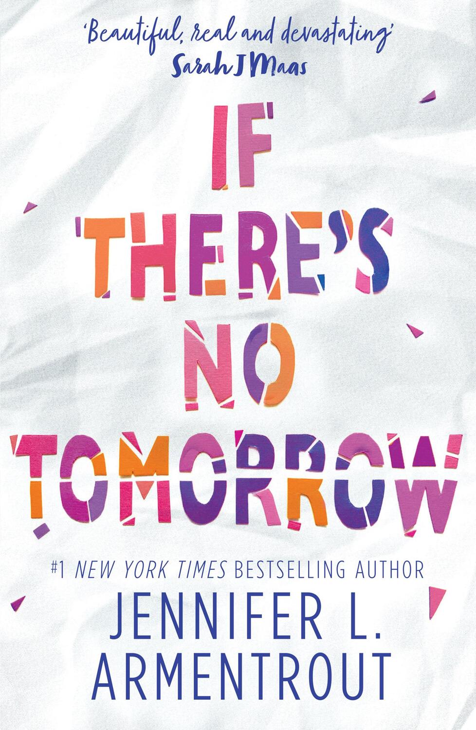 Cover: 9781848456877 | If There's No Tomorrow | Jennifer L. Armentrout | Taschenbuch | 2017