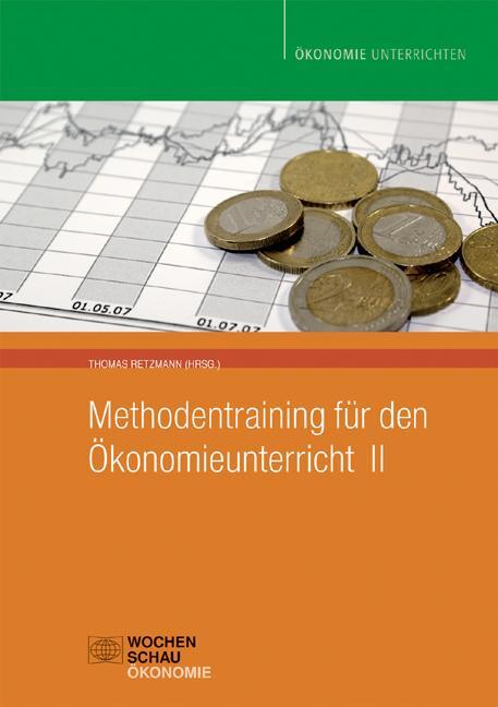 Cover: 9783899746549 | Methodentraining für den Ökonomieunterricht II | Thomas Retzmann