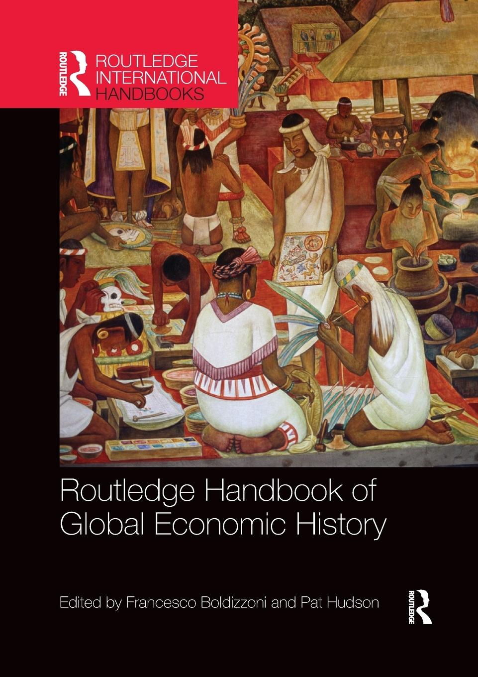 Cover: 9780367737481 | Routledge Handbook of Global Economic History | Boldizzoni (u. a.)