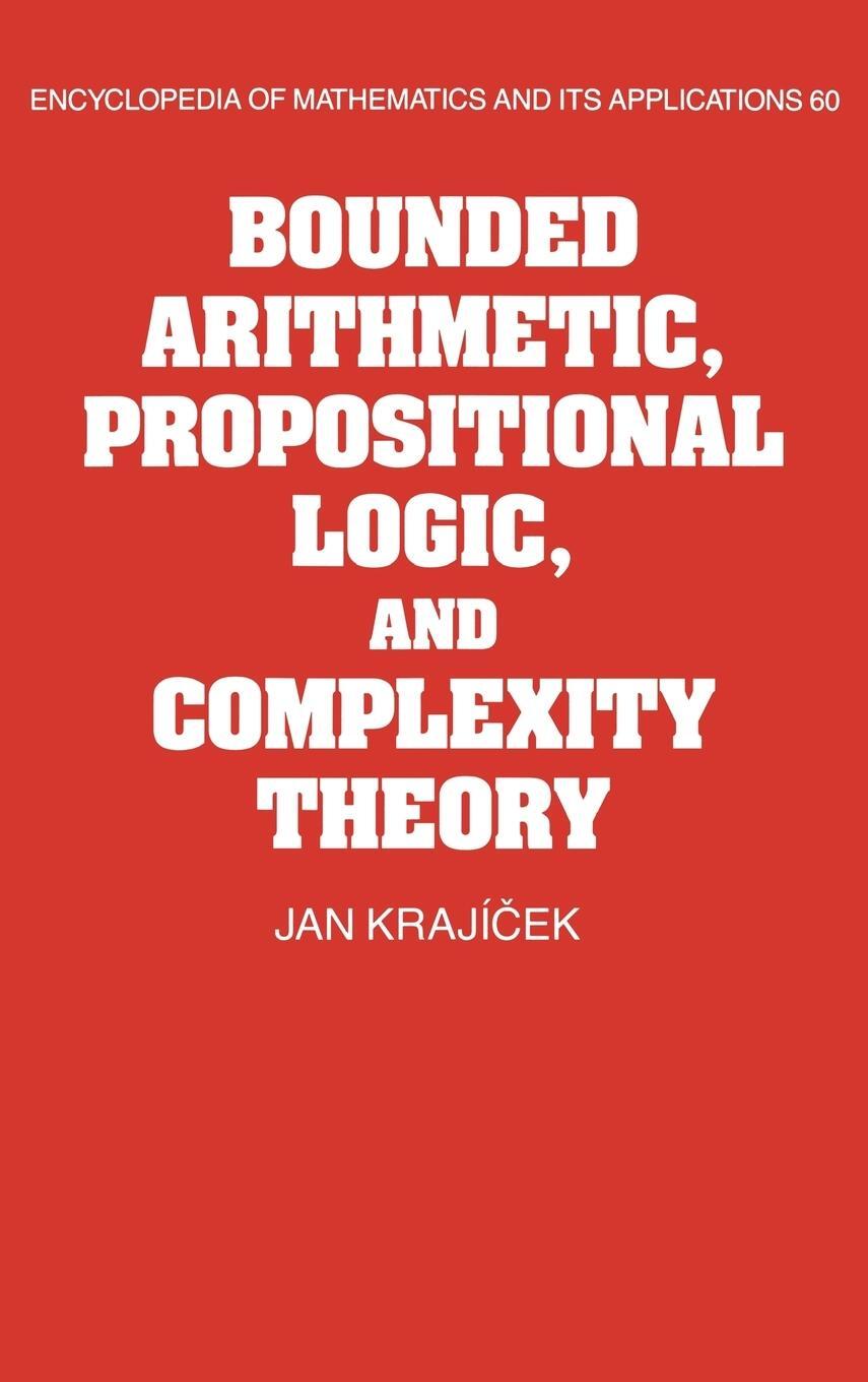 Cover: 9780521452052 | Bounded Arithmetic, Propositional Logic and Complexity Theory | Buch