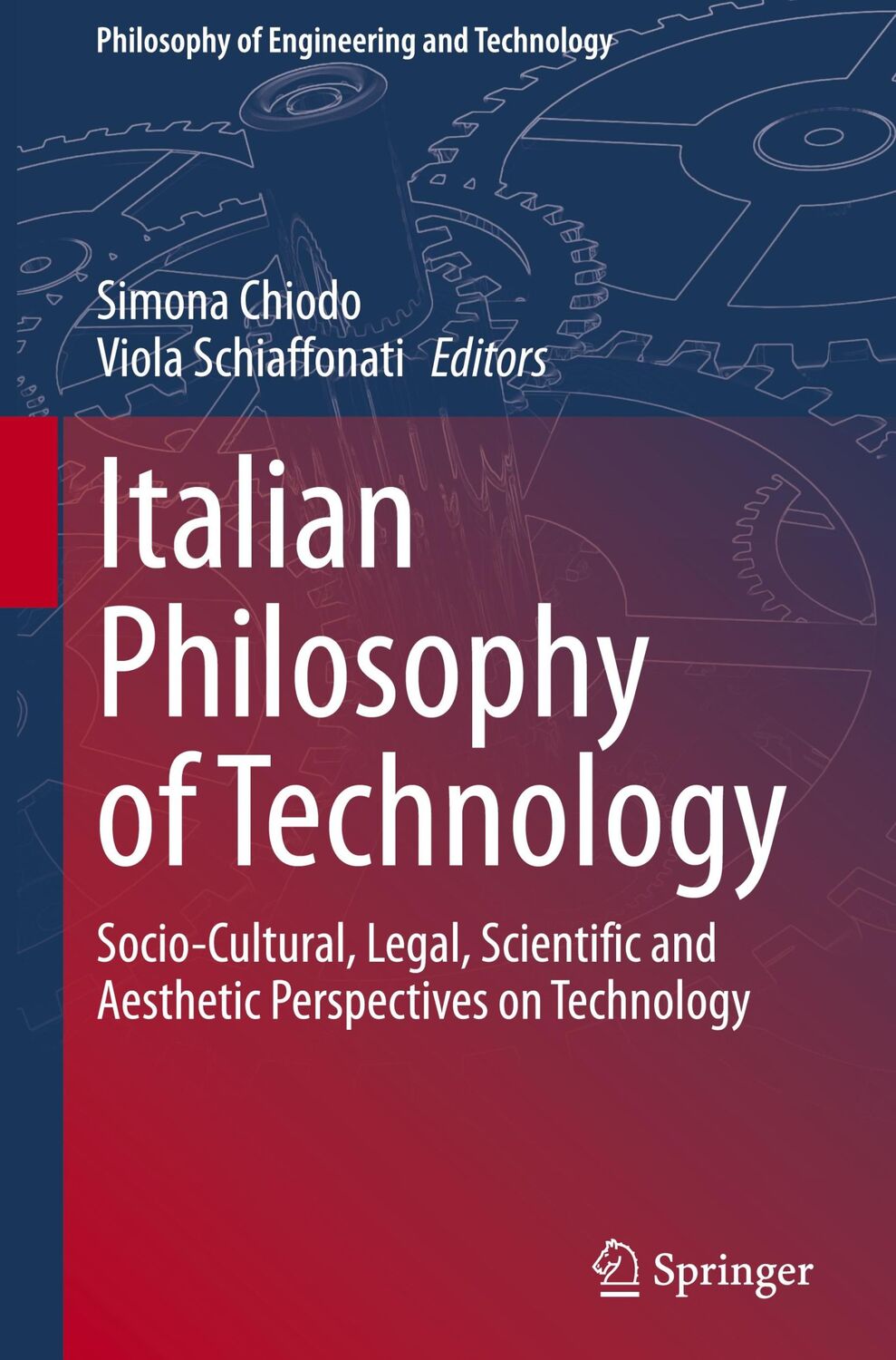 Cover: 9783030545215 | Italian Philosophy of Technology | Viola Schiaffonati (u. a.) | Buch