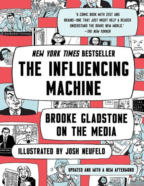 Cover: 9780393541571 | The Influencing Machine: Brooke Gladstone on the Media | Taschenbuch