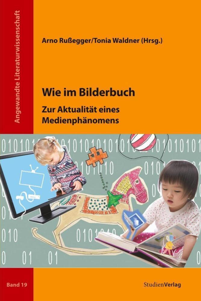 Cover: 9783706555050 | Wie im Bilderbuch | Zur Aktualität eines Medienphänomens | Taschenbuch