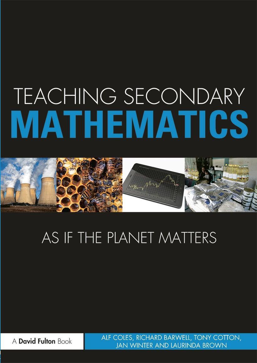Cover: 9780415688444 | Teaching Secondary Mathematics as if the Planet Matters | Taschenbuch