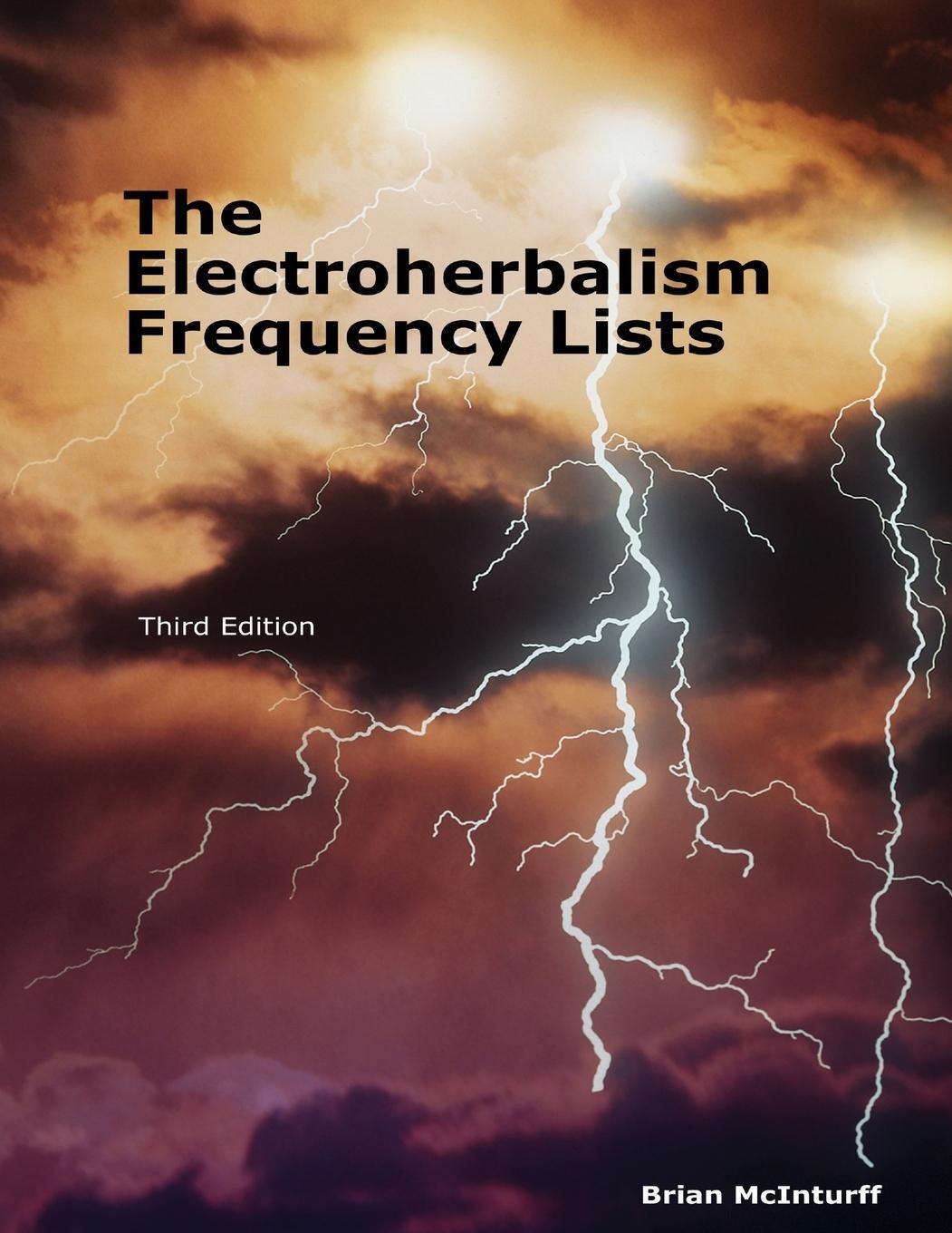 Cover: 9781430321279 | The Electroherbalism Frequency Lists | Brian McInturff | Taschenbuch