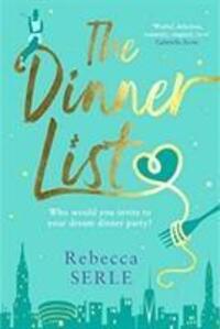Cover: 9781911630180 | The Dinner List | Rebecca Serle | Taschenbuch | Englisch | 2019