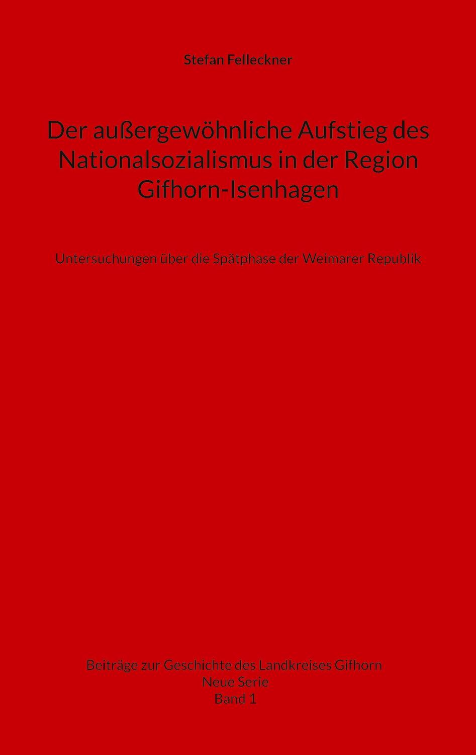 Cover: 9783759711724 | Der außergewöhnliche Aufstieg des Nationalsozialismus in der Region...