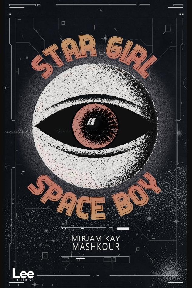 Cover: 9783989428881 | Star Girl Space Boy | Mirjam Kay Mashkour | Taschenbuch | 400 S.