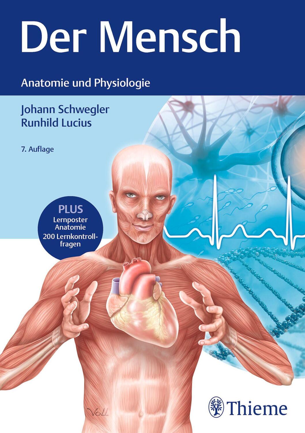 Cover: 9783132437562 | Der Mensch - Anatomie und Physiologie | Johann S. Schwegler (u. a.)