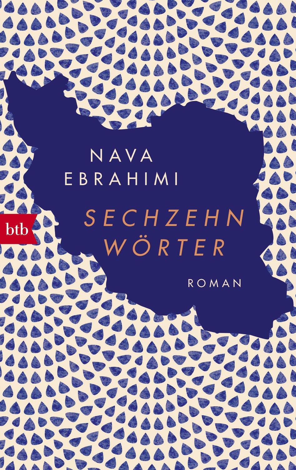 Cover: 9783442717545 | Sechzehn Wörter | Roman | Nava Ebrahimi | Taschenbuch | Deutsch | 2019