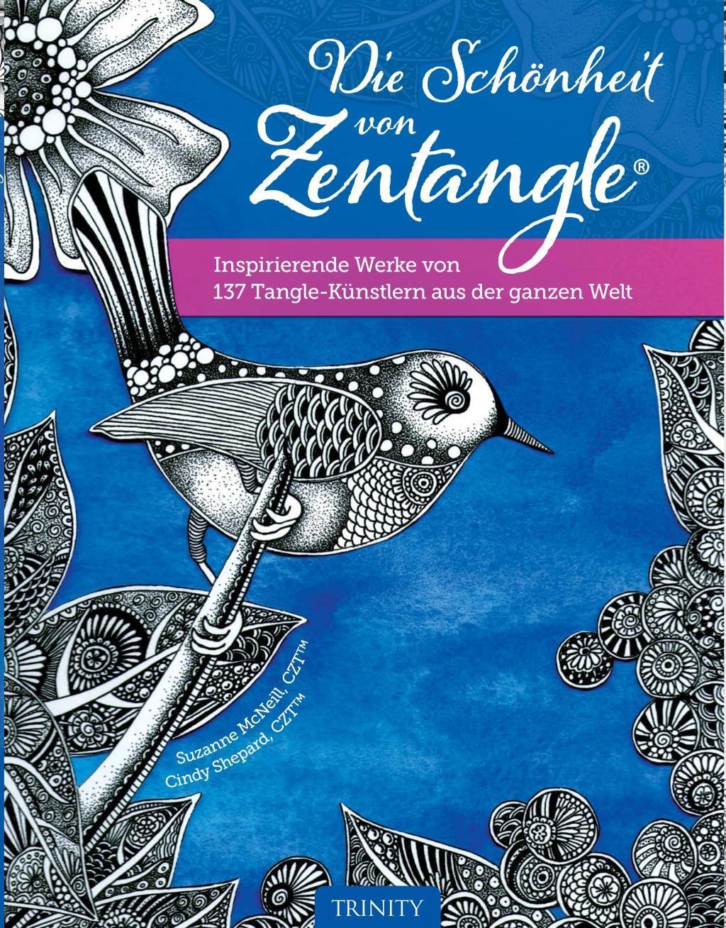 Cover: 9783955500856 | Die Schönheit von Zentangle® | Susanne McNeill (u. a.) | Taschenbuch