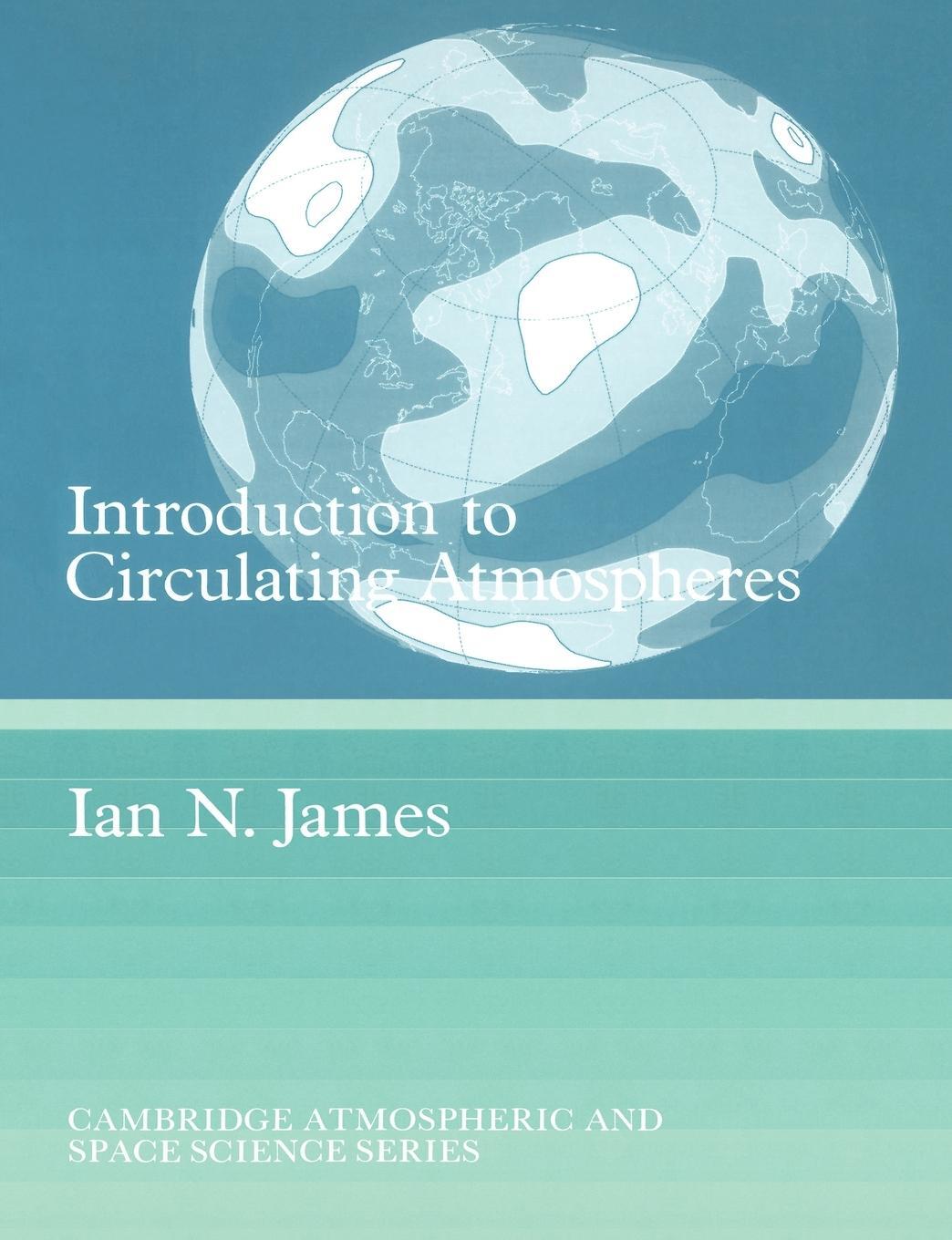 Cover: 9780521429351 | Introduction to Circulating Atmospheres | Ian N. James (u. a.) | Buch