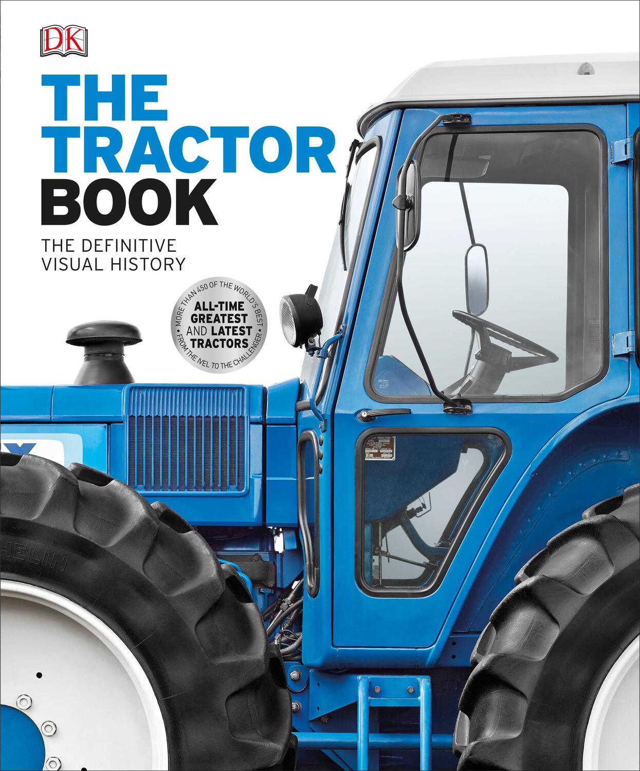 Cover: 9780241014820 | The Tractor Book | The Definitive Visual History | DK | Buch | 2015