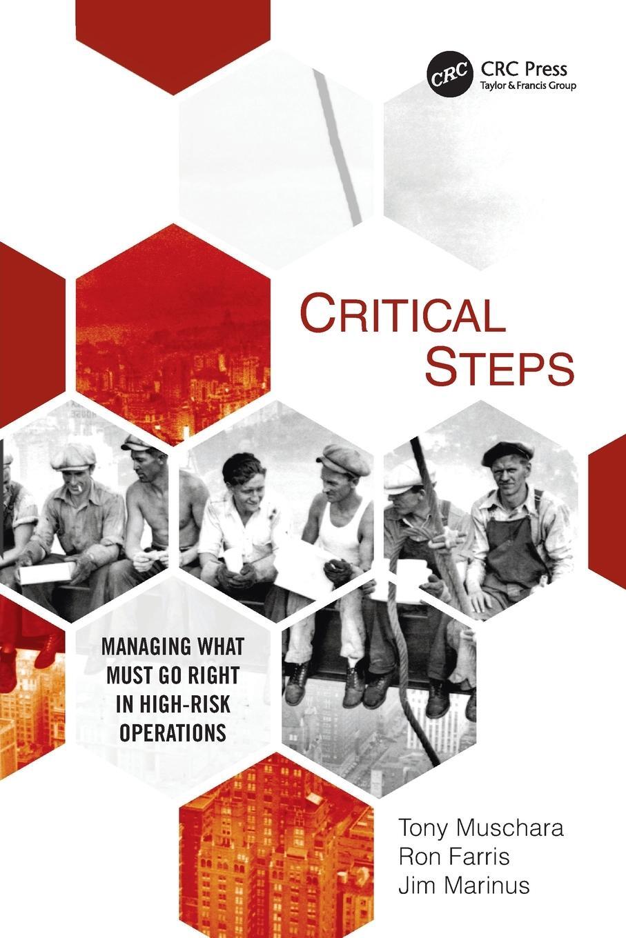 Cover: 9781032115078 | Critical Steps | Managing What Must Go Right in High-Risk Operations