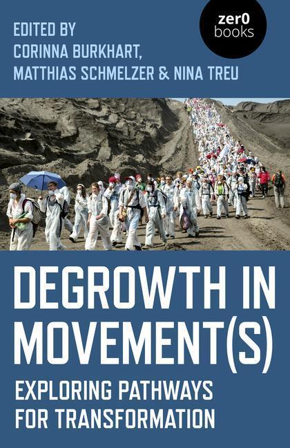 Cover: 9781789041866 | Degrowth in Movement(s) | Exploring pathways for transformation | Buch