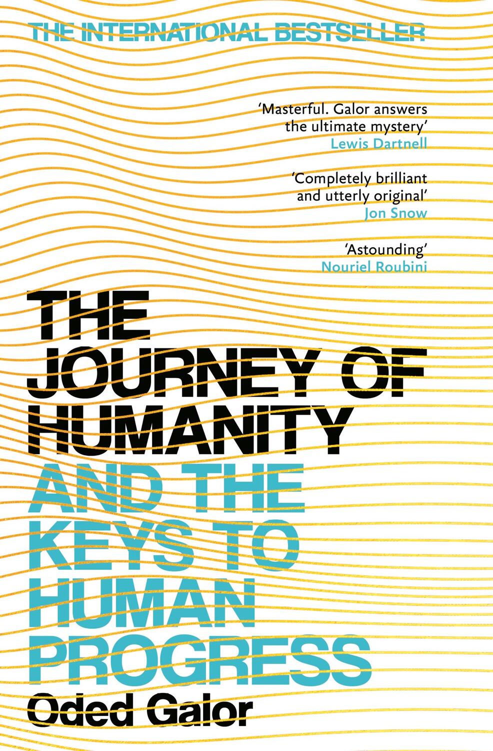 Cover: 9781529115116 | The Journey of Humanity | And the Keys to Human Progress | Oded Galor
