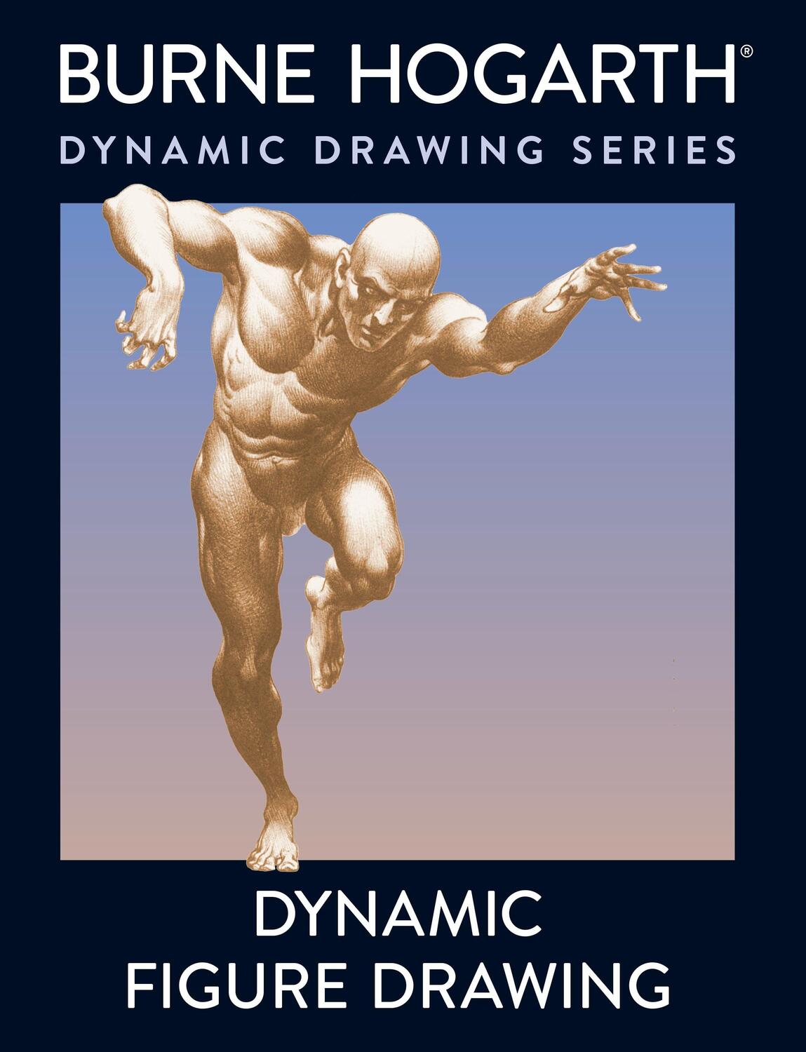 Cover: 9780823015771 | Dynamic Figure Drawing: A New Approach to Drawing the Moving Figure...