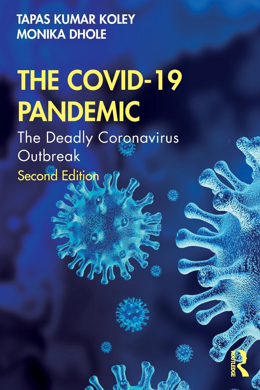 Cover: 9781032384535 | The COVID-19 Pandemic | The Deadly Coronavirus Outbreak | Taschenbuch