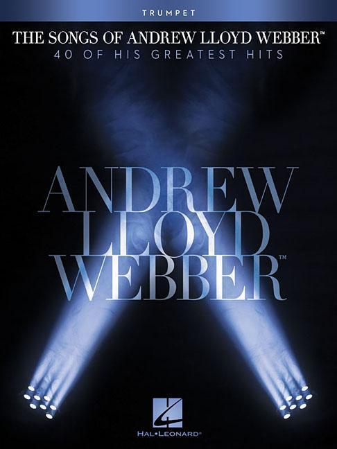 Cover: 9781476814025 | The Songs of Andrew Lloyd Webber: Trumpet | Taschenbuch | Buch | 2018
