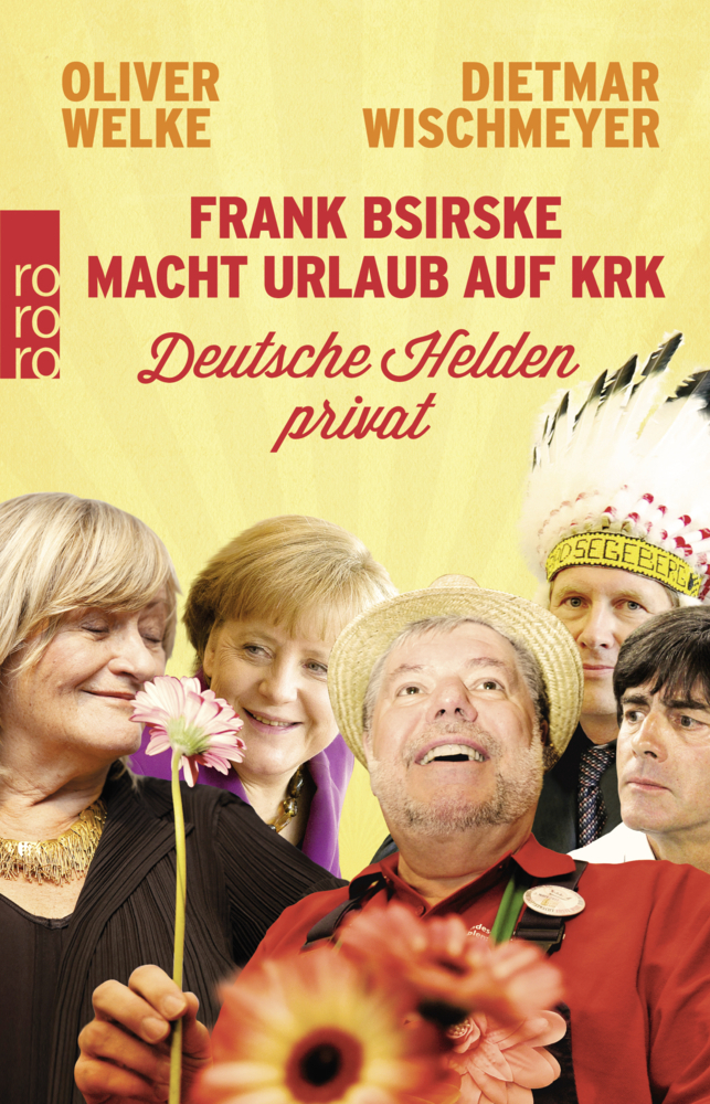 Cover: 9783499620126 | Frank Bsirske macht Urlaub auf Krk | Deutsche Helden privat | Buch