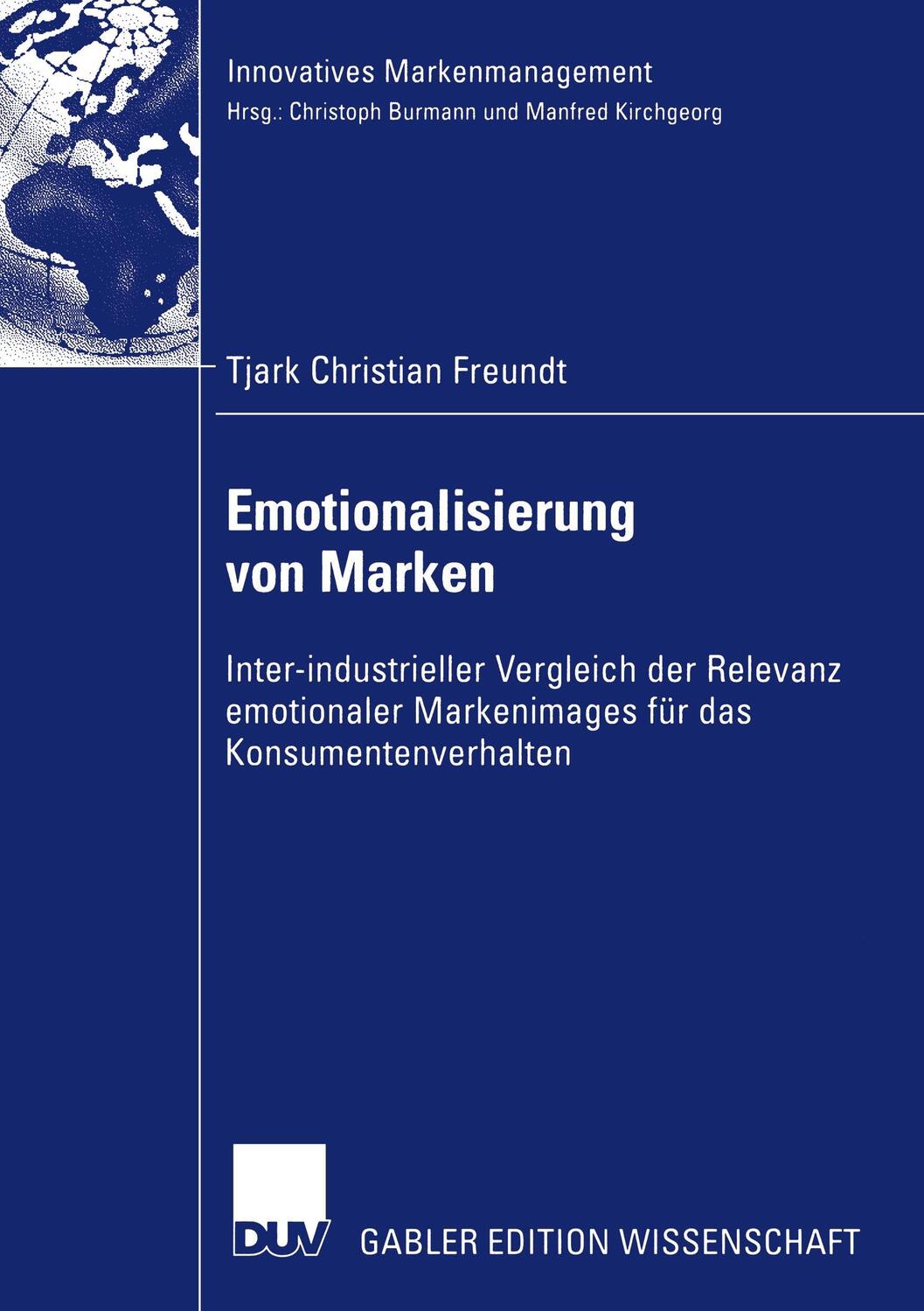 Cover: 9783835003958 | Emotionalisierung von Marken | Tjark Freundt | Taschenbuch | Paperback