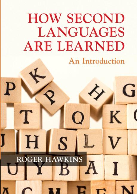 Cover: 9781108468435 | How Second Languages are Learned | Roger Hawkins | Taschenbuch | 2019