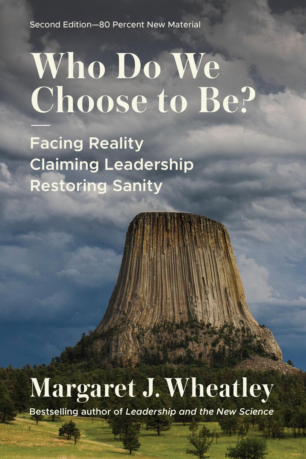 Cover: 9781523004737 | Who Do We Choose to Be?, Second Edition | Margaret J. Wheatley | Buch