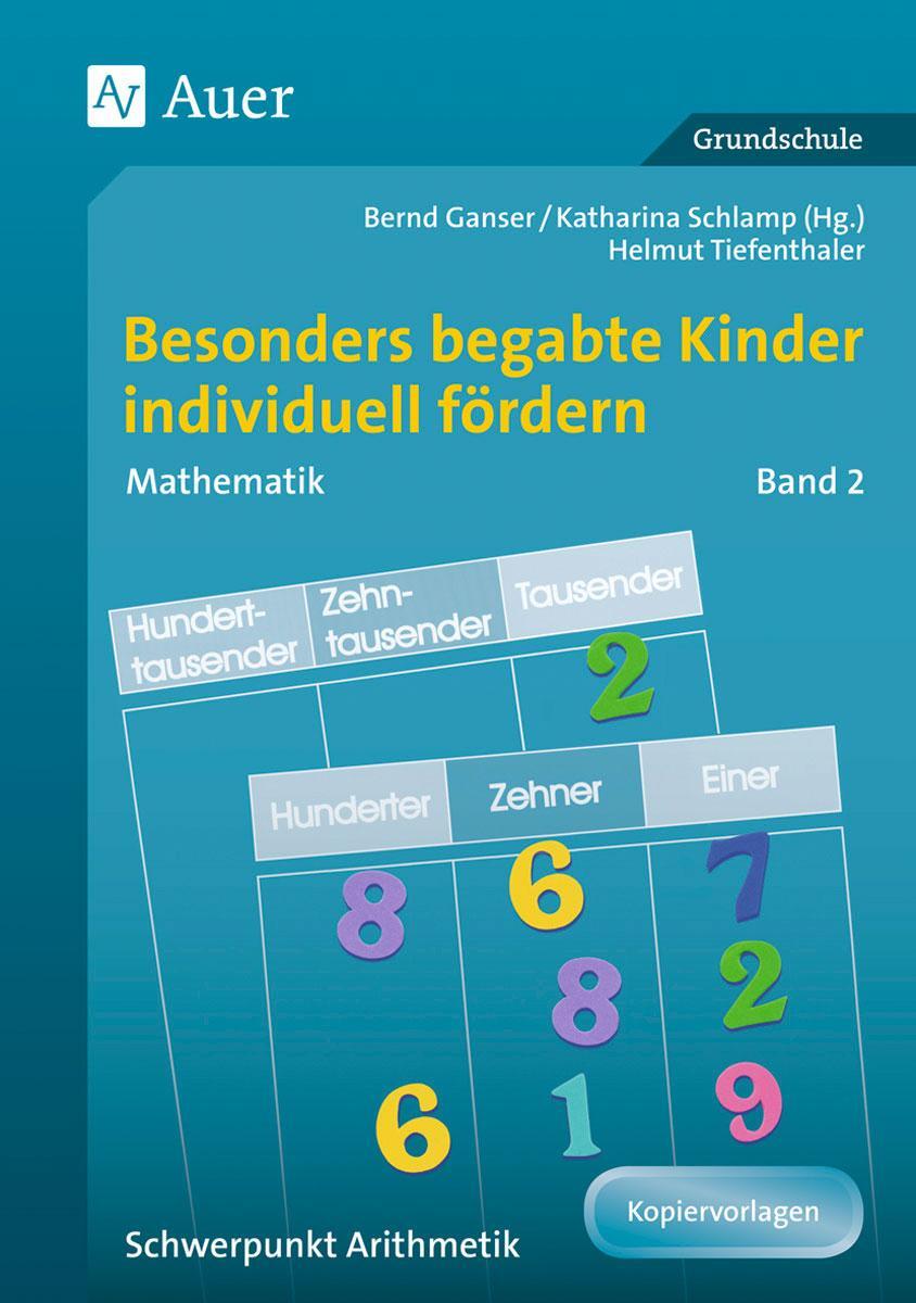 Cover: 9783403064718 | Begabte Kinder individuell fördern, Mathe Band 2 | H. Tiefenthaler