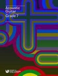 Cover: 9790570121922 | LCM Acoustic Guitar Handbook Grade 7 2020 | Examinations | Taschenbuch