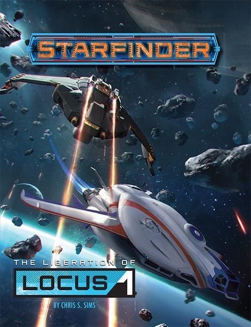 Cover: 9781640783584 | Starfinder Adventure: The Liberation of Locus-1 | Chris Sims | Buch