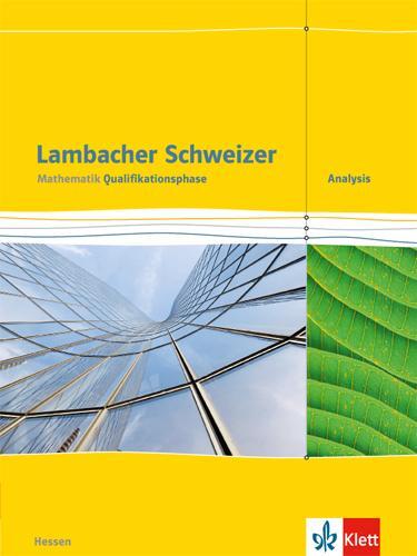 Cover: 9783127357417 | Lambacher Schweizer. Schülerbuch. Mathematik Qualifikationsphase...