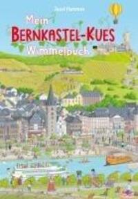 Cover: 9783985080458 | Mein Bernkastel-Kues Wimmelbuch | Josef Hammen | Buch | 14 S. | 2023
