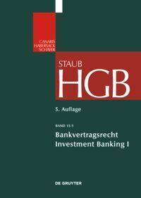 Cover: 9783899494174 | Bankvertragsrecht | Investment Banking 1 | Canaris (u. a.) | Buch