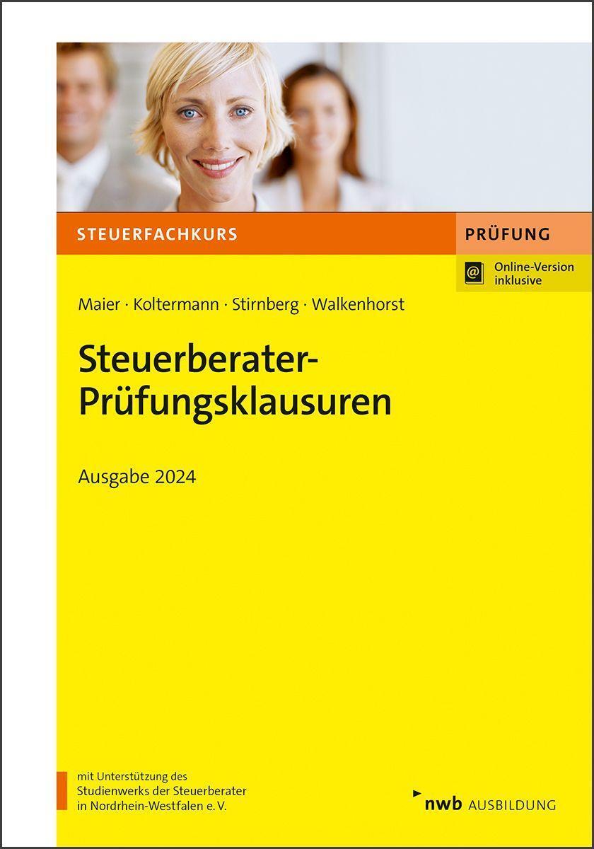 Cover: 9783482683237 | Steuerberater-Prüfungsklausuren | Ausgabe 2024 | Hartwig Maier (u. a.)