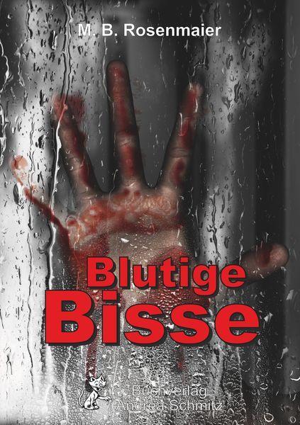 Cover: 9783943457186 | Blutige Bisse | Vinzenz Freudenthals zweiter Fall | M. B Rosenmaier