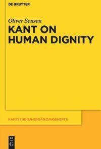 Cover: 9783110481549 | Kant on Human Dignity | Oliver Sensen | Taschenbuch | XII | Englisch