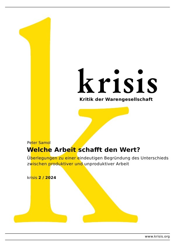 Cover: 9783759852175 | Welche Arbeit schafft den Wert? - krisis 2/ 2024 | Peter Samol | Buch