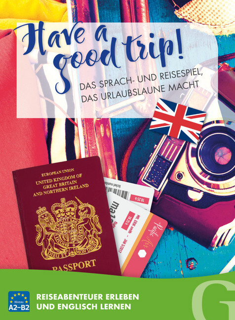 Cover: 9783190495863 | Have a good trip! Das Sprach- und Reisespiel, das Urlaubslaune macht