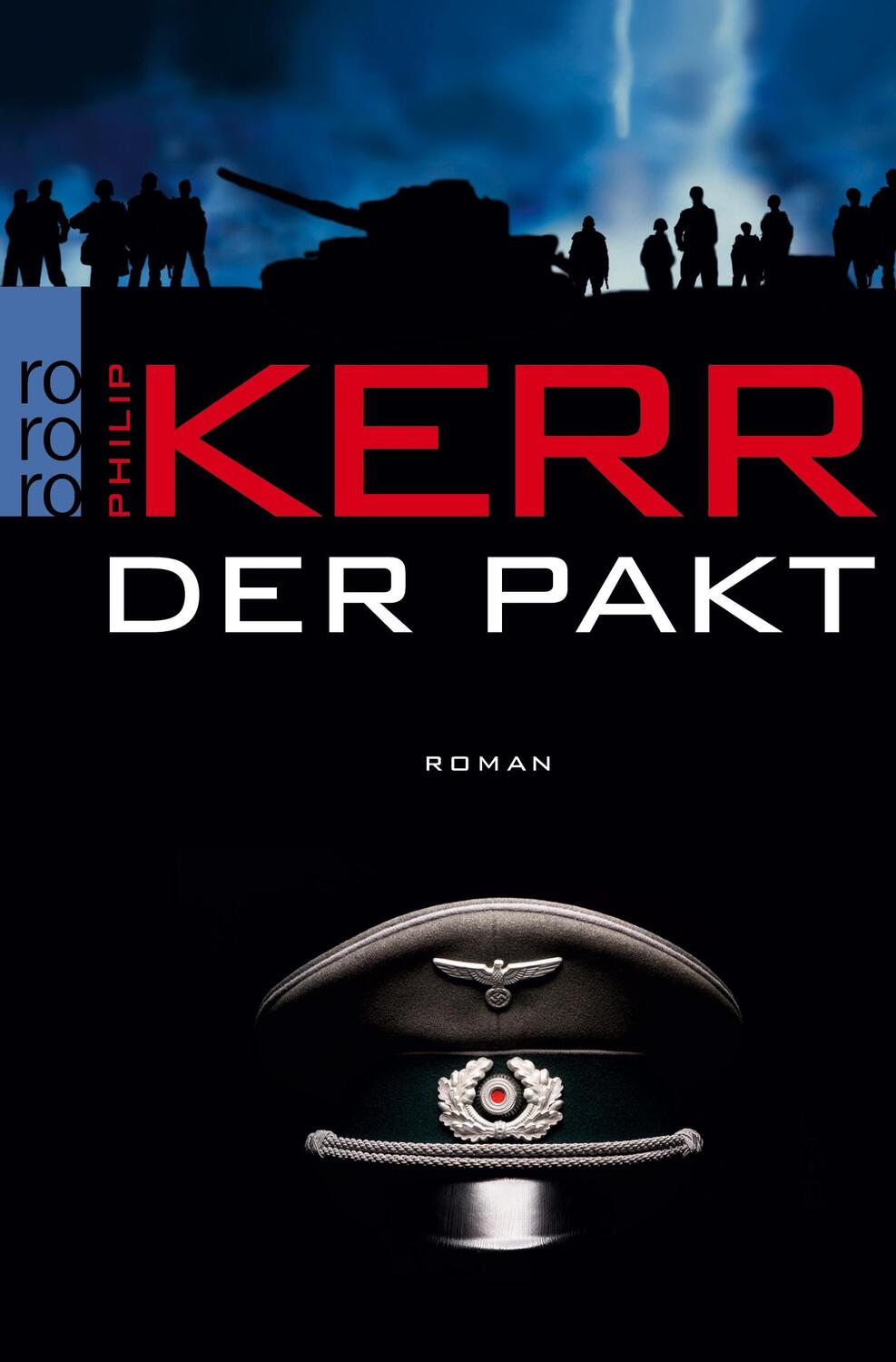 Cover: 9783499242069 | Der Pakt | Philip Kerr | Taschenbuch | Paperback | 510 S. | Deutsch