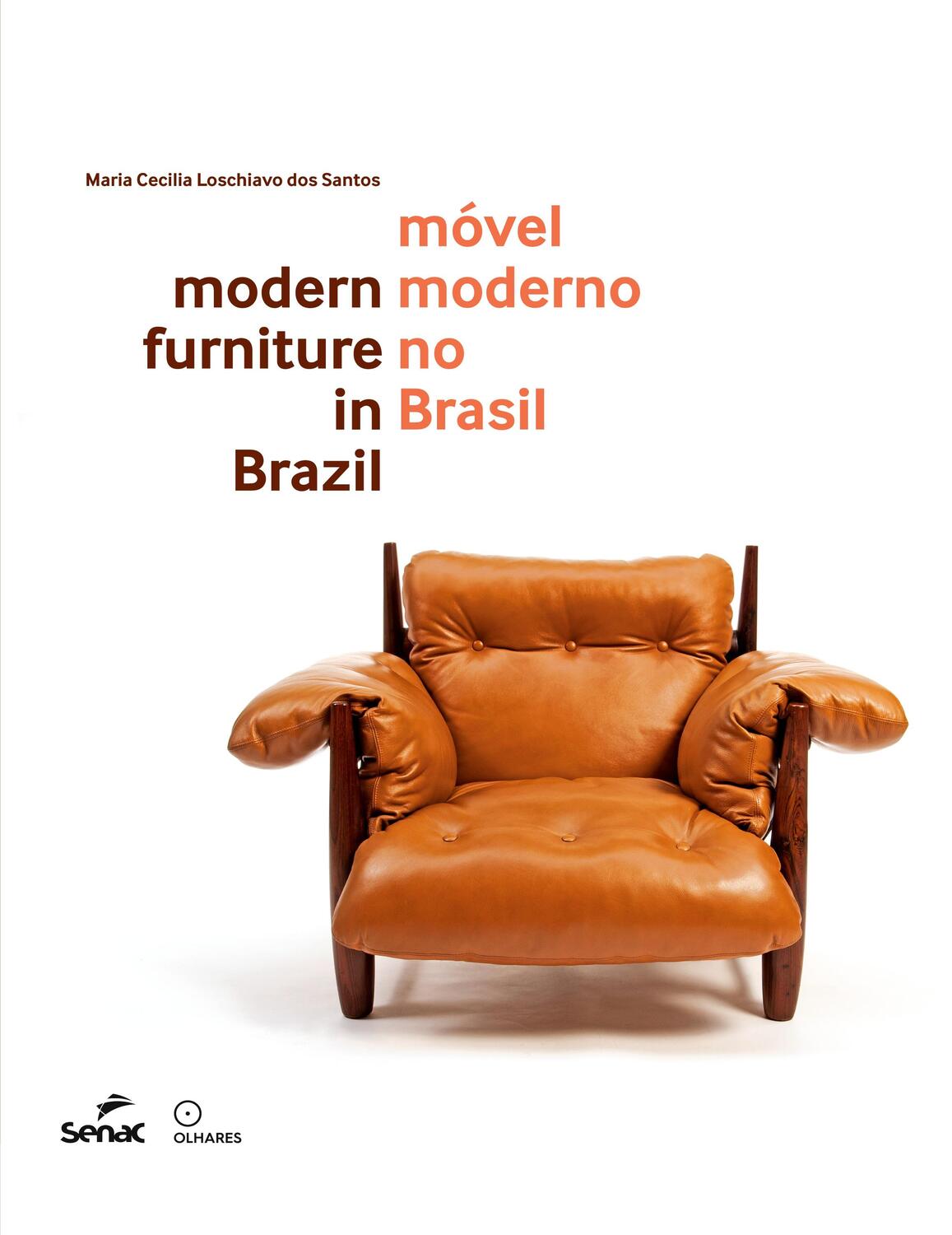 Cover: 9786555362817 | Móvel moderno no Brasil | Maria Cecilia Loschiavo Dos Santos | Buch