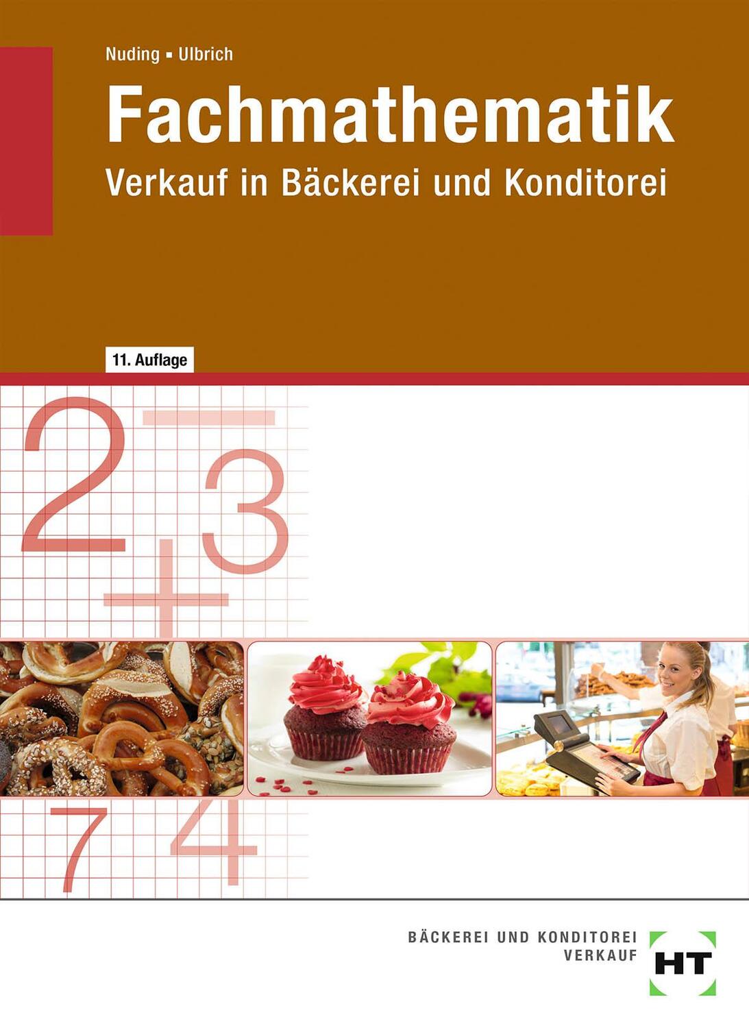 Cover: 9783582884466 | Fachmathematik Verkauf in Bäckerei und Konditorei | Nuding (u. a.)