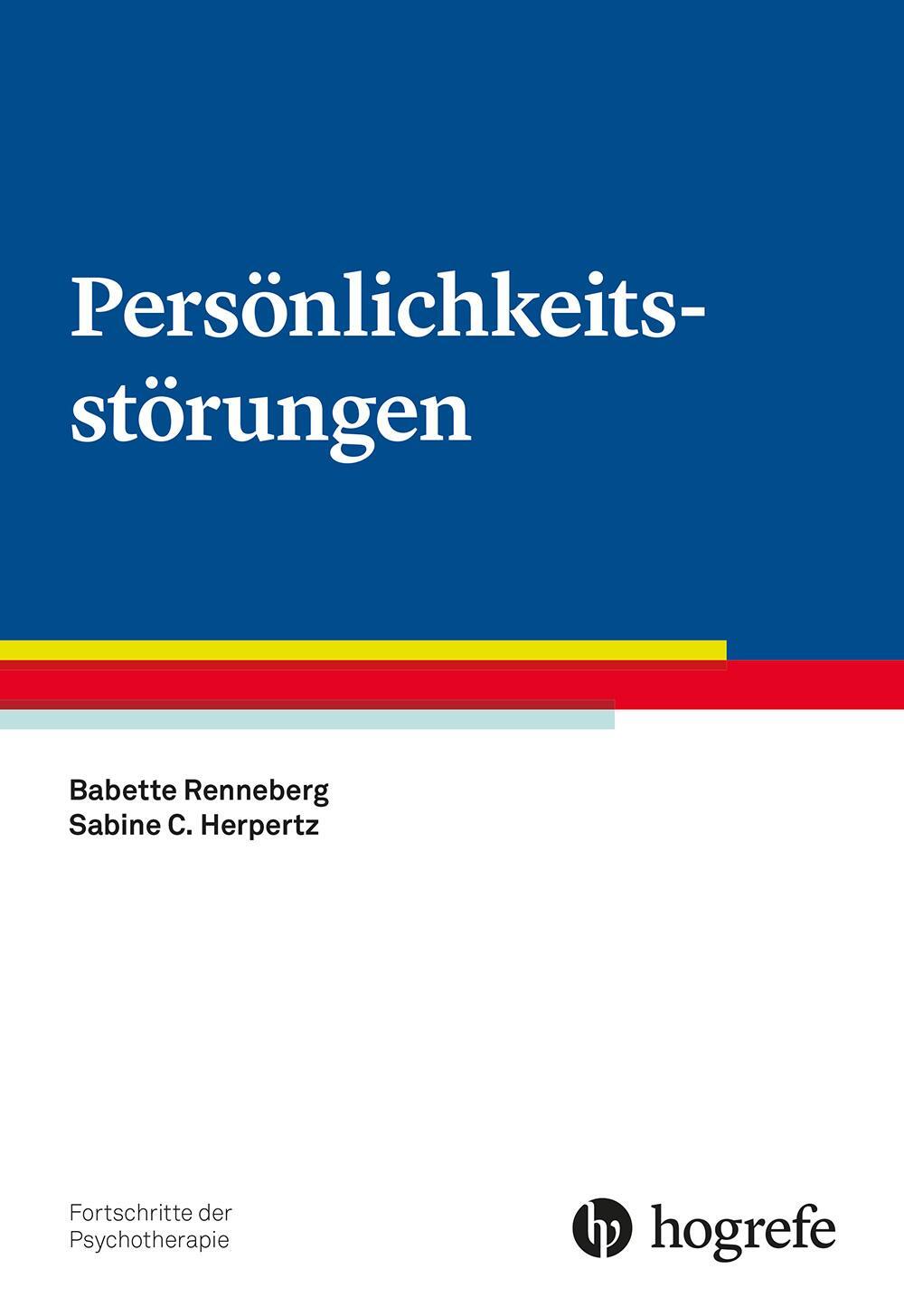 Cover: 9783801725082 | Persönlichkeitsstörungen | Babette Renneberg (u. a.) | Taschenbuch
